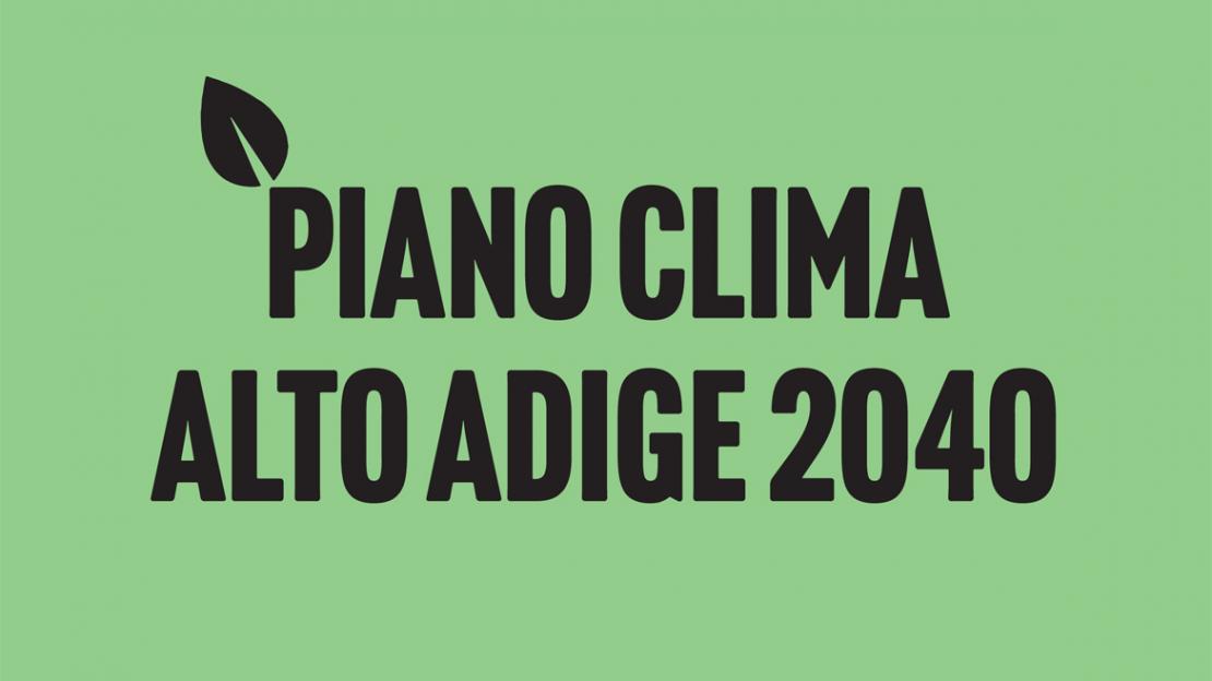 Piano Clima Alto Adige 2040 Piano Clima Alto Adige 2040